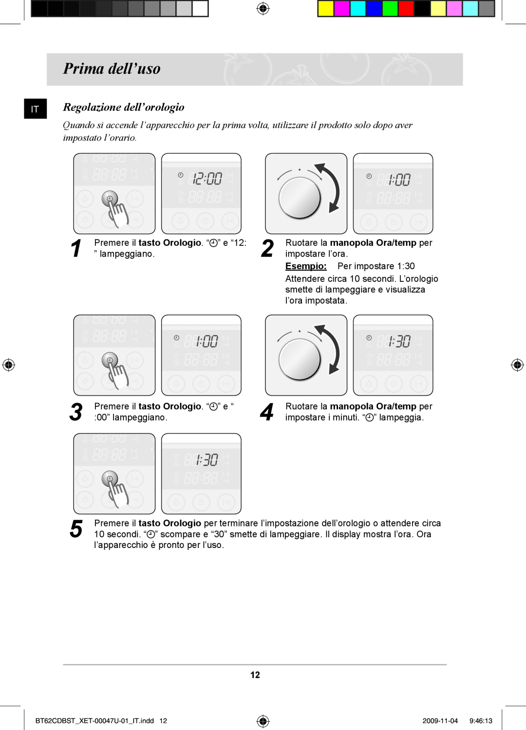 Samsung BT62CDBST/XET manual Prima dell’uso, Regolazione dell’orologio, impostato l’orario 