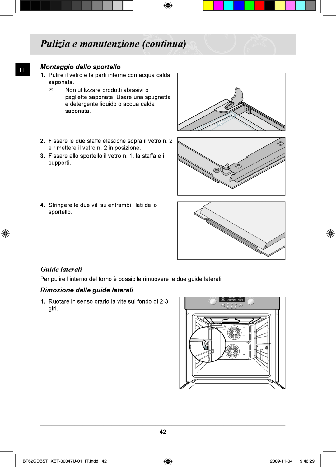 Samsung BT62CDBST/XET manual Guide laterali, Montaggio dello sportello, Rimozione delle guide laterali 