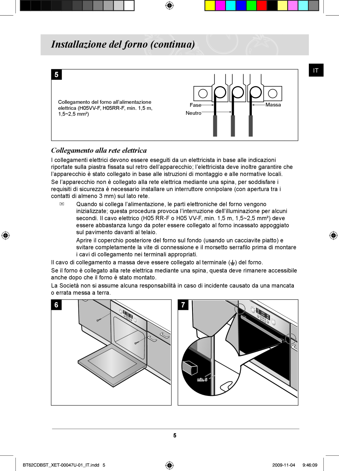Samsung BT62CDBST/XET manual Installazione del forno continua, Collegamento alla rete elettrica 