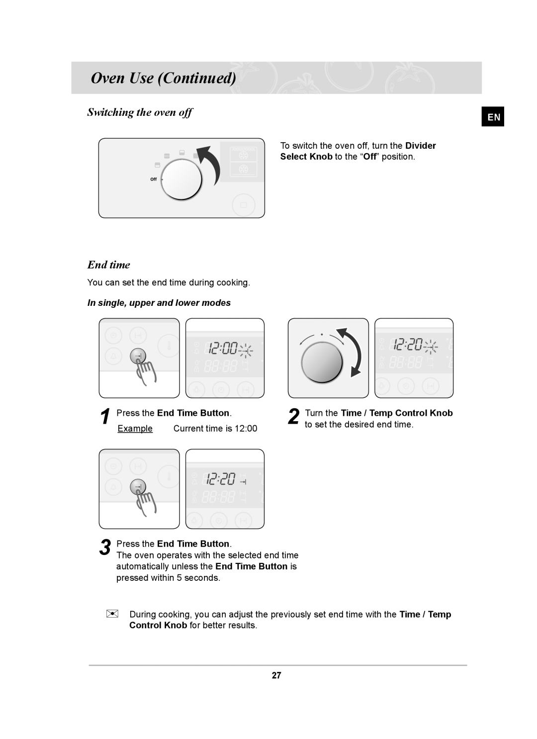 Samsung BT62CDST/BOL manual Switching the oven off, End time, Single, upper and lower modes, Press the End Time Button 