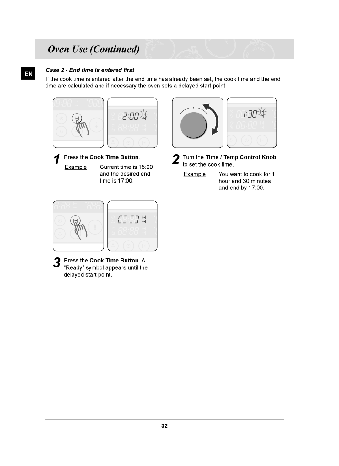 Samsung BT62CDST/BOL manual Case 2 End time is entered ﬁrst, Turn the Time / Temp Control Knob to set the cook time 