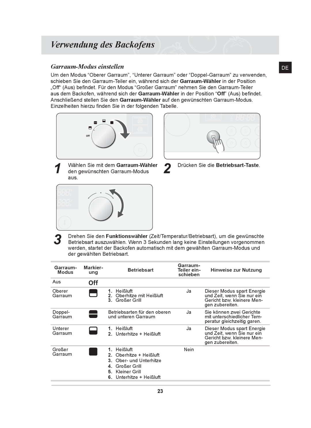 Samsung BT62CDST/XEG manual Verwendung des Backofens, Garraum-Modus einstellen 