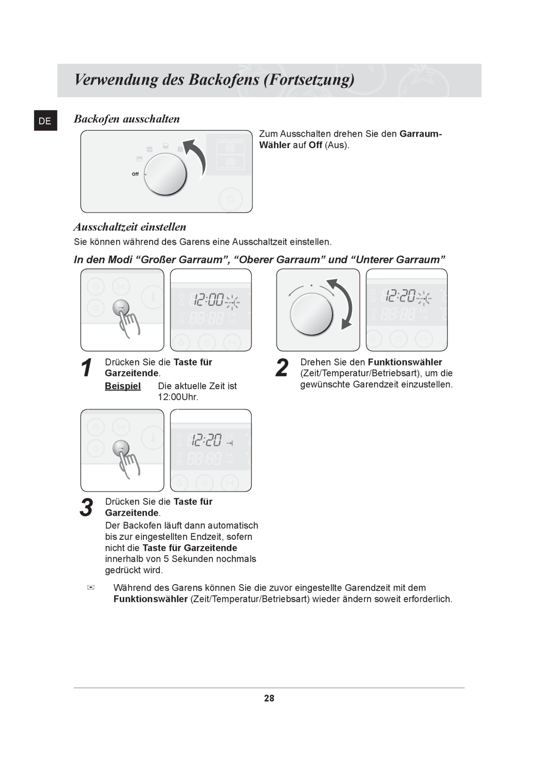 Samsung BT62CDST/XEG manual Backofen ausschalten, Ausschaltzeit einstellen, Wähler auf Off Aus, Garzeitende 