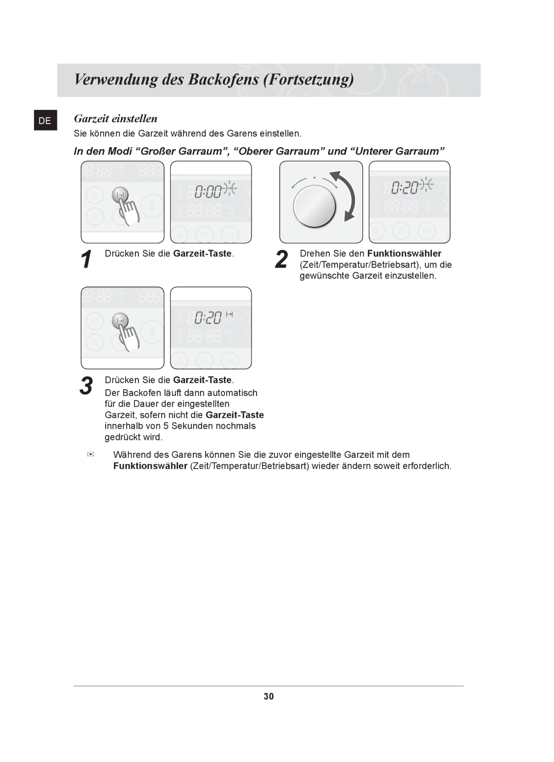 Samsung BT62CDST/XEG manual Garzeit einstellen, Gewünschte Garzeit einzustellen 