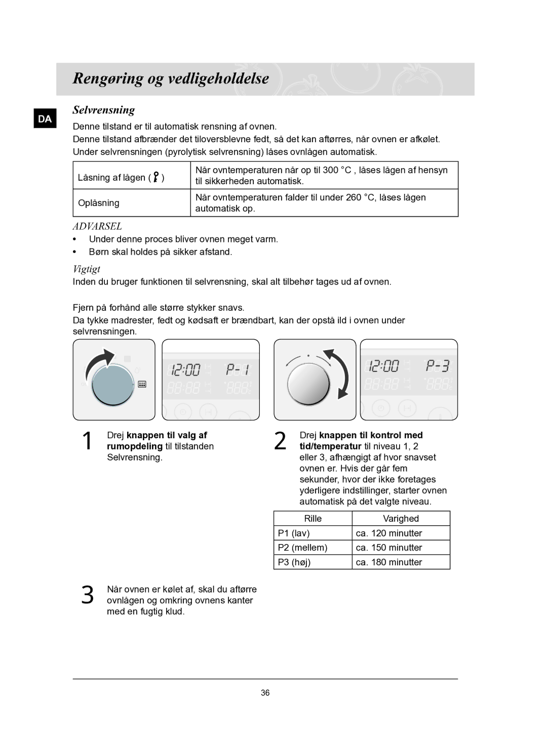 Samsung BT62FQBPST/XEE manual Rengøring og vedligeholdelse, Selvrensning, Vigtigt, Tid/temperatur til niveau 1 