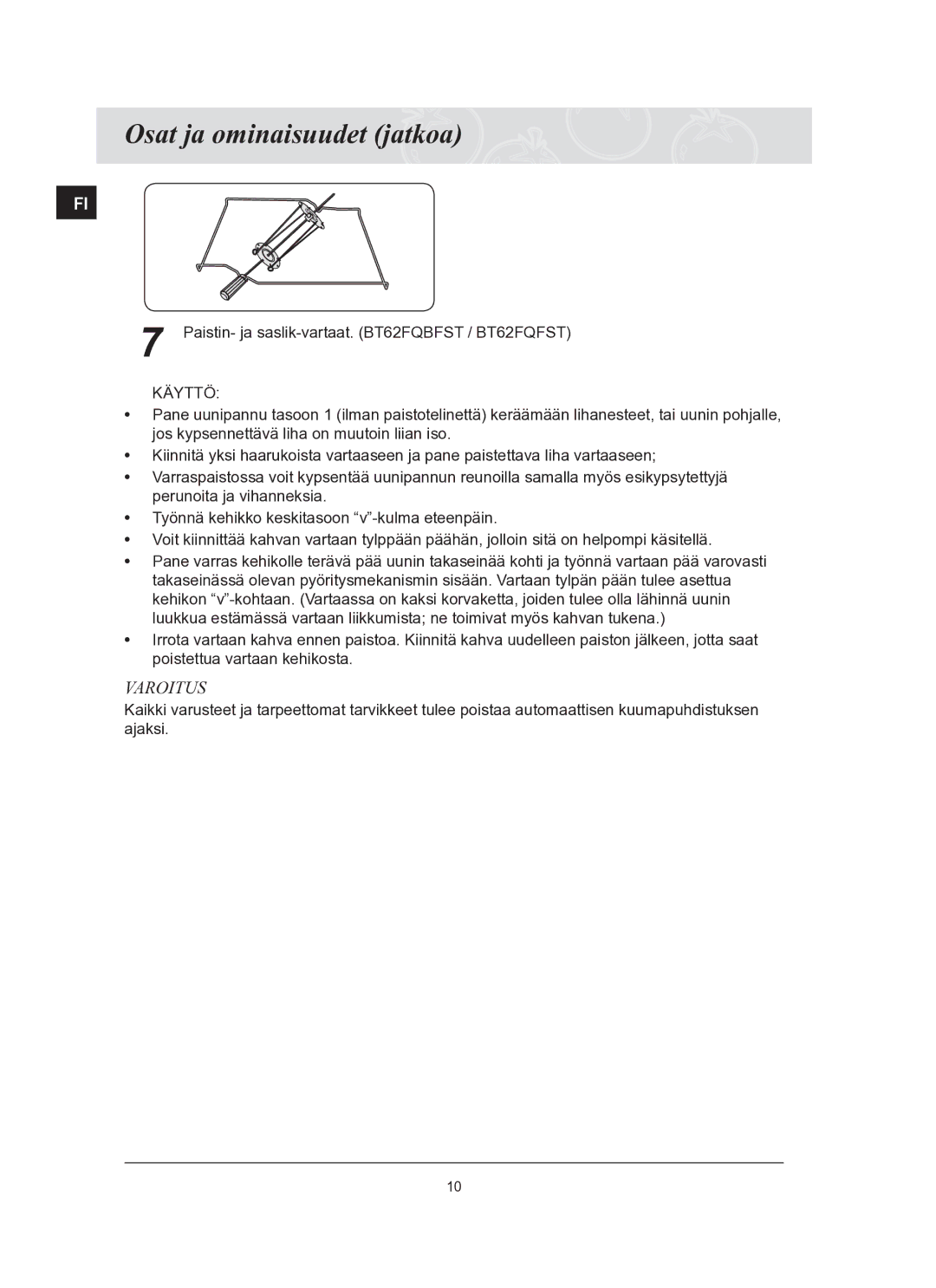 Samsung BT62FQBPST/XEE manual Käyttö 