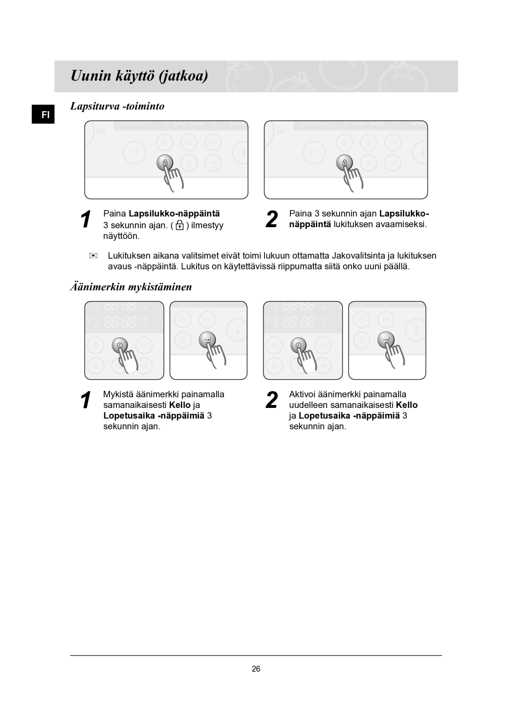 Samsung BT62FQBPST/XEE manual Lapsiturva -toiminto, Äänimerkin mykistäminen, Paina Lapsilukko-näppäintä 