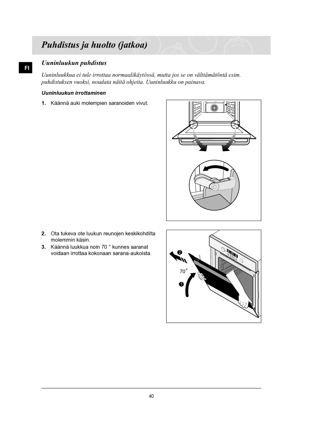 Samsung BT62FQBPST/XEE manual Uuninluukun puhdistus, Uuninluukun irrottaminen 