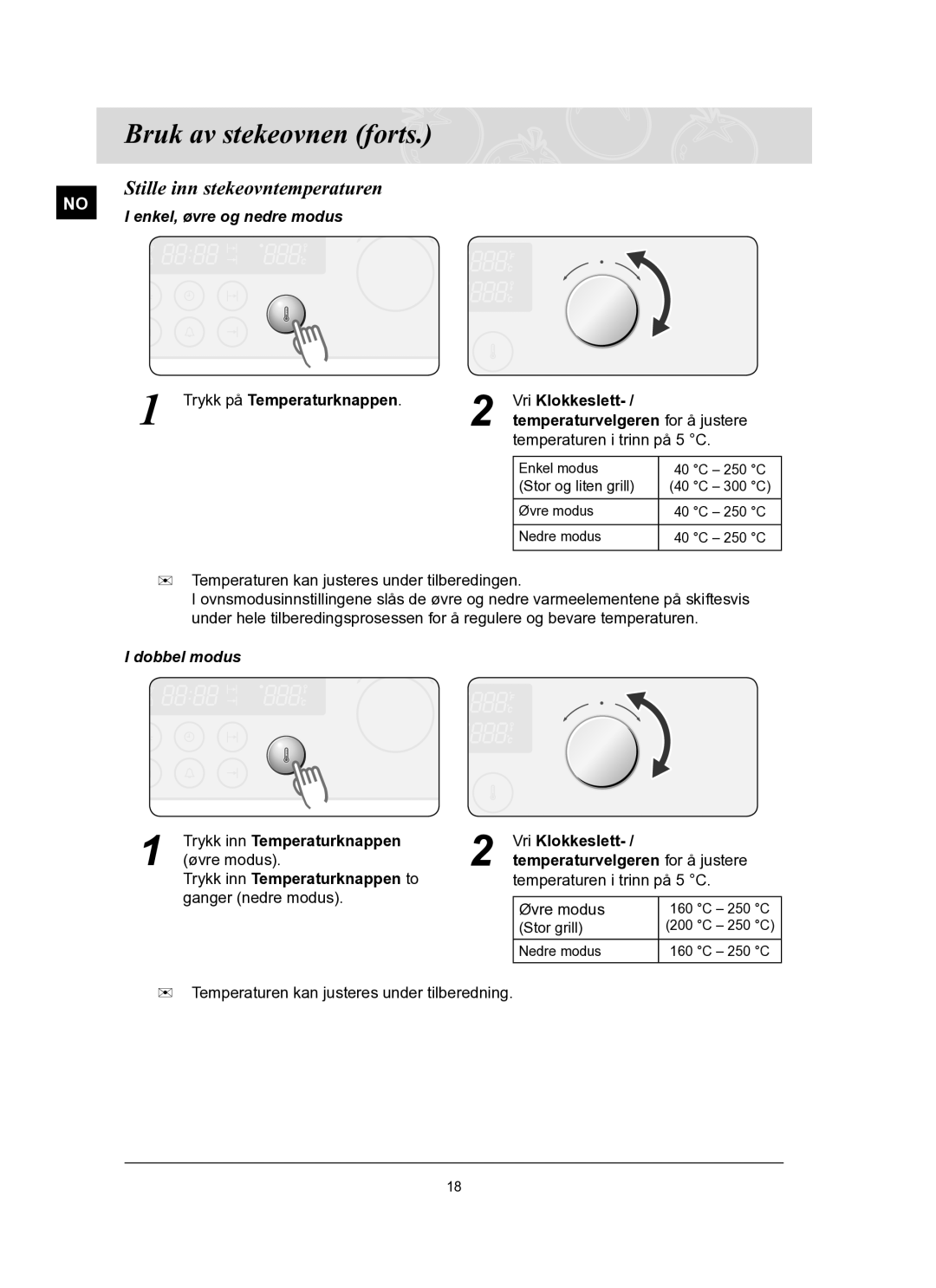 Samsung BT62FQBPST/XEE manual Stille inn stekeovntemperaturen, Enkel, øvre og nedre modus, Trykk inn Temperaturknappen to 