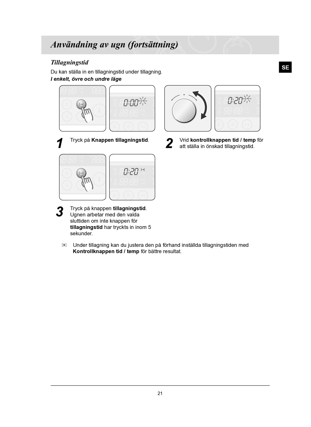 Samsung BT62FQBPST/XEE manual Tillagningstid, Tryck på Knappen tillagningstid 