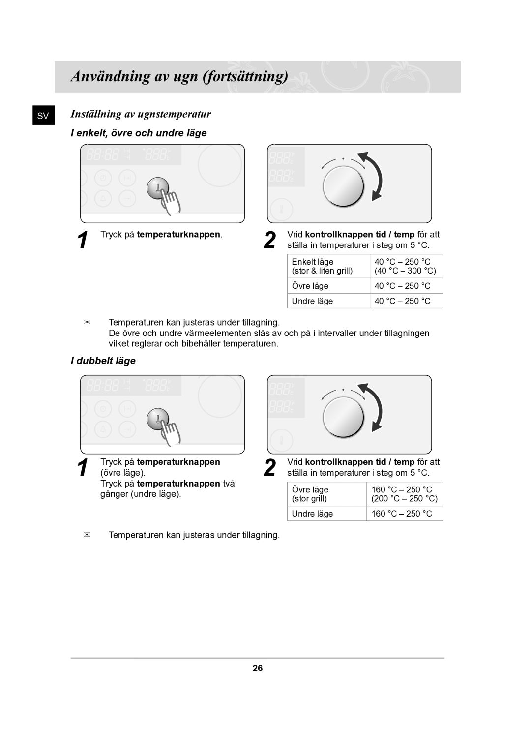 Samsung BT62TDBB/XEE manual Inställning av ugnstemperatur, Tryck på temperaturknappen 