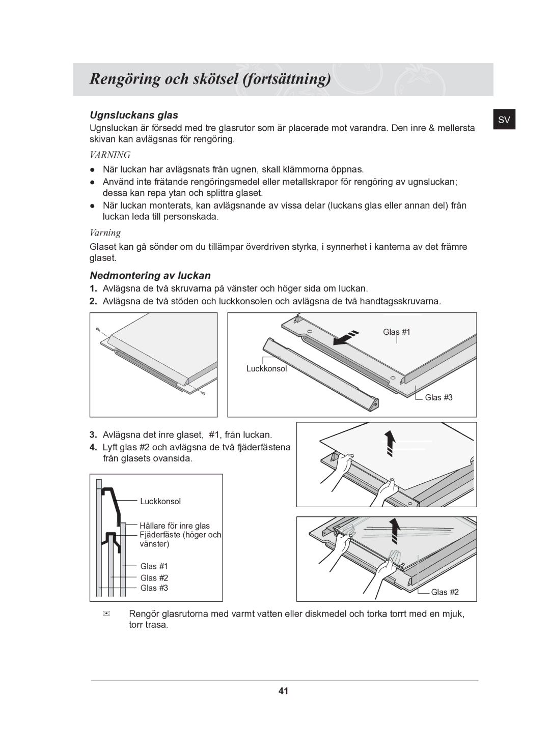 Samsung BT62TDBB/XEE manual Ugnsluckans glas, Nedmontering av luckan 