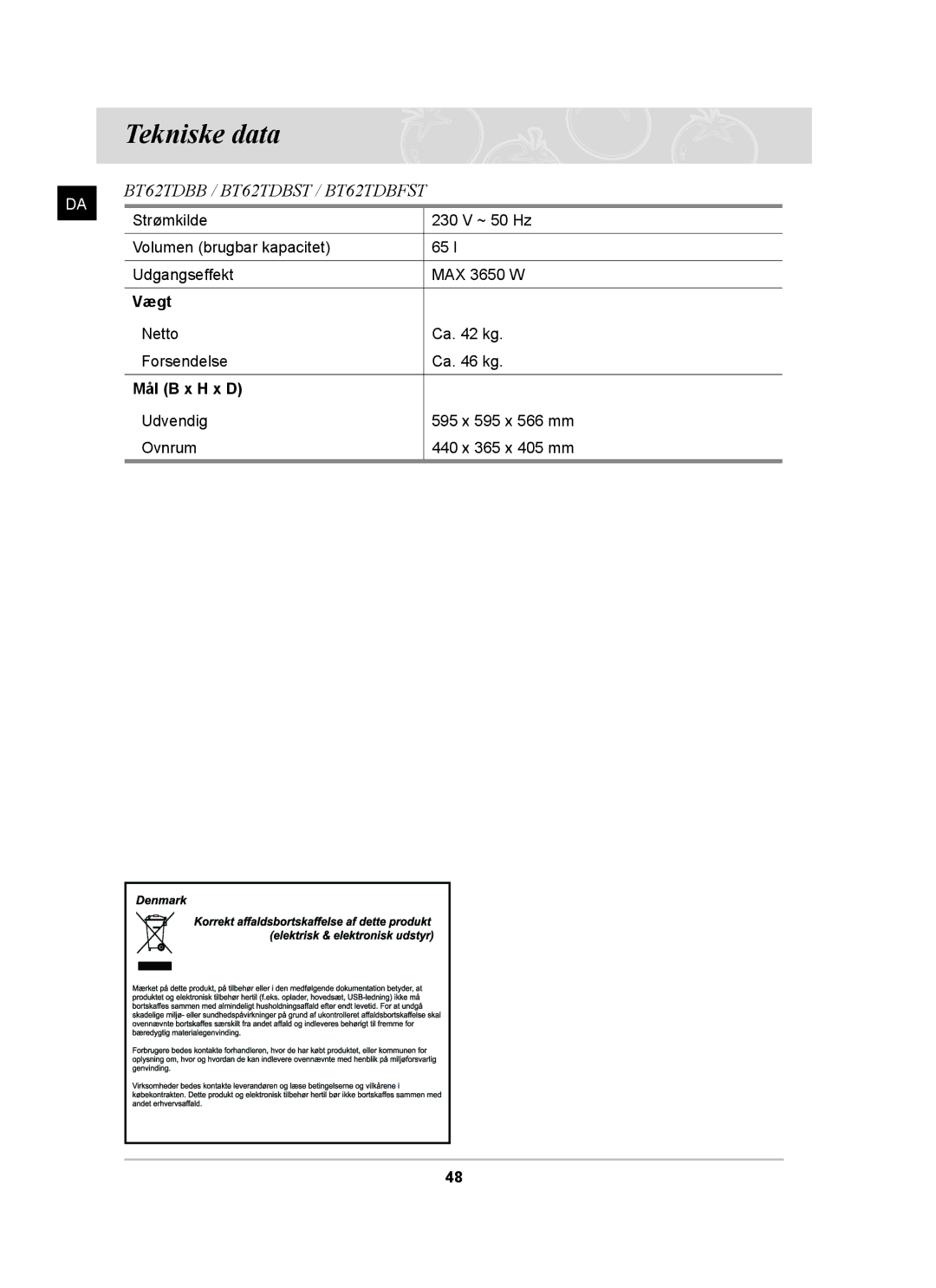 Samsung BT62TDBB/XEE manual Tekniske data, Vægt, Mål B x H x D 