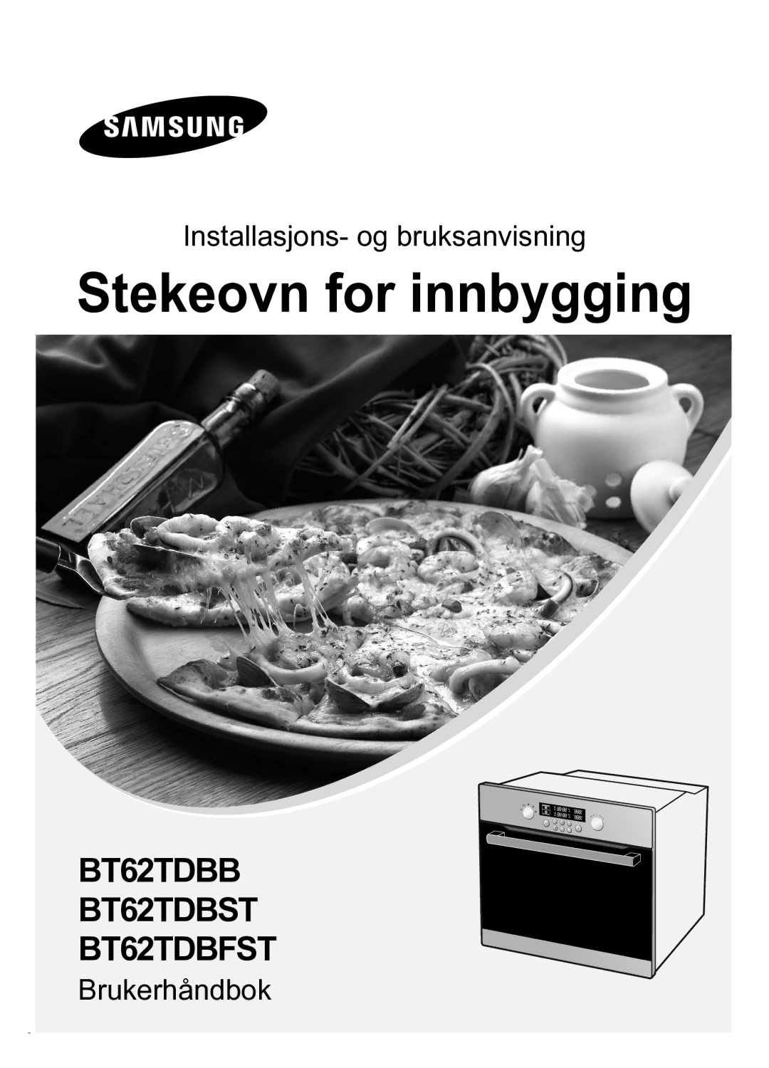 Samsung BT62TDBB/XEE manual Stekeovn for innbygging 