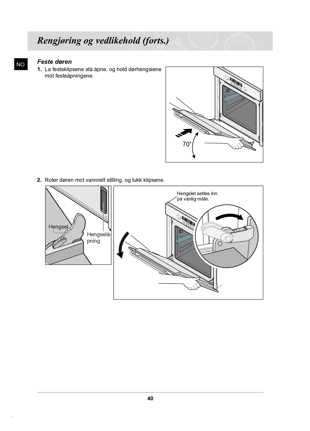 Samsung BT62TDBB/XEE manual Feste døren, Mot festeåpningene 