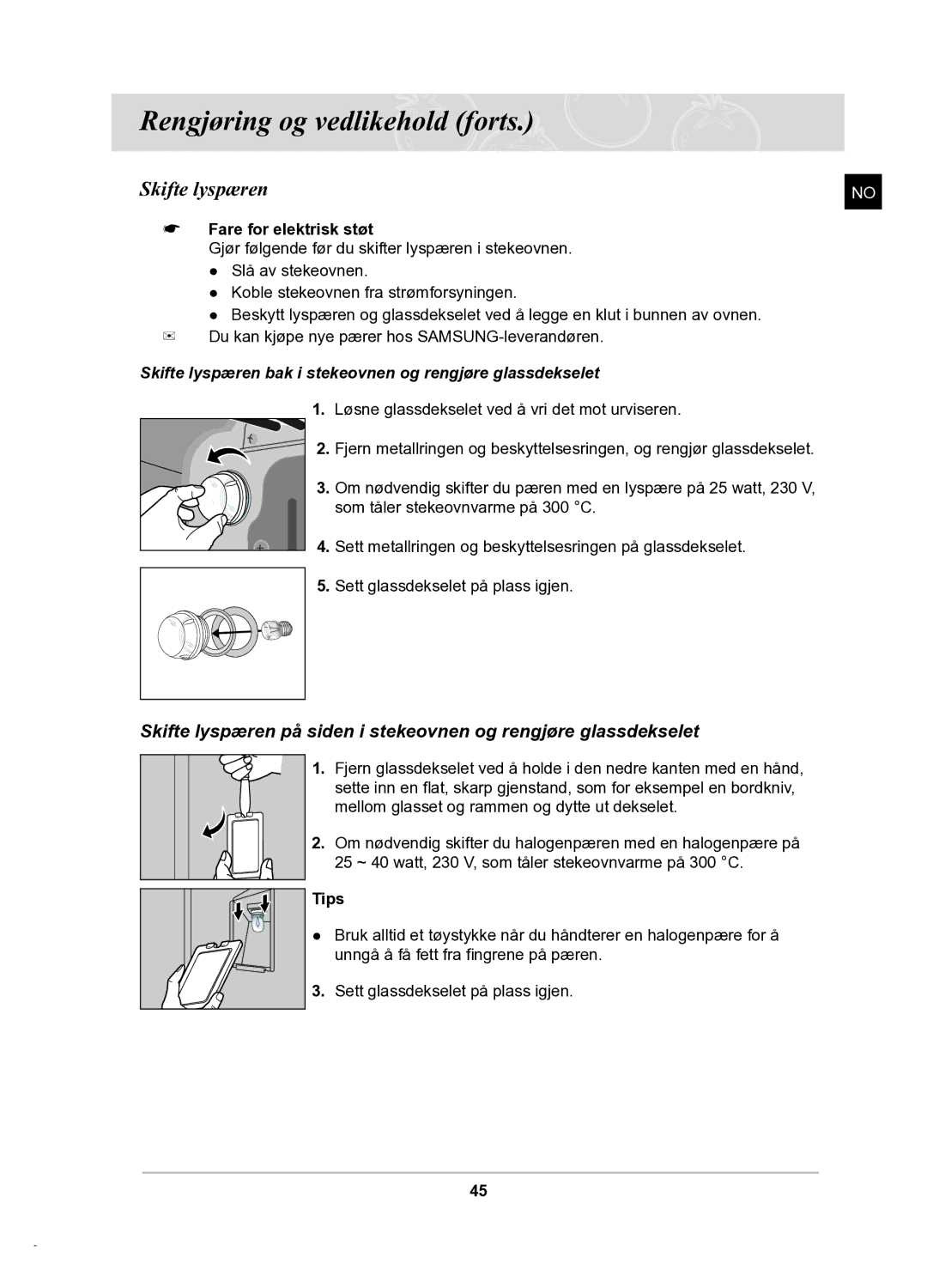 Samsung BT62TDBB/XEE manual Skifte lyspæren, Fare for elektrisk støt 