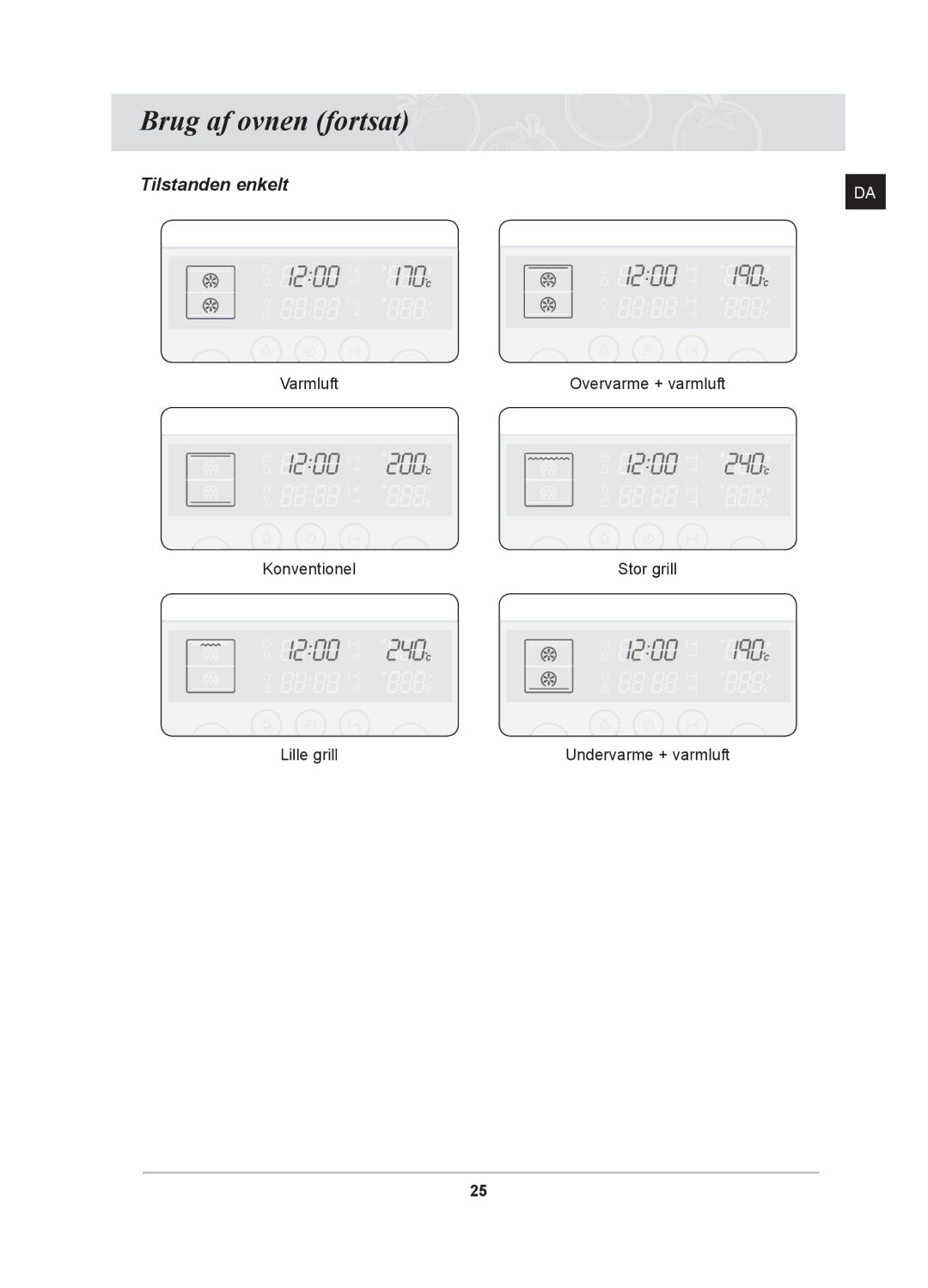 Samsung BT62TDBB/XEE manual Tilstanden enkelt 