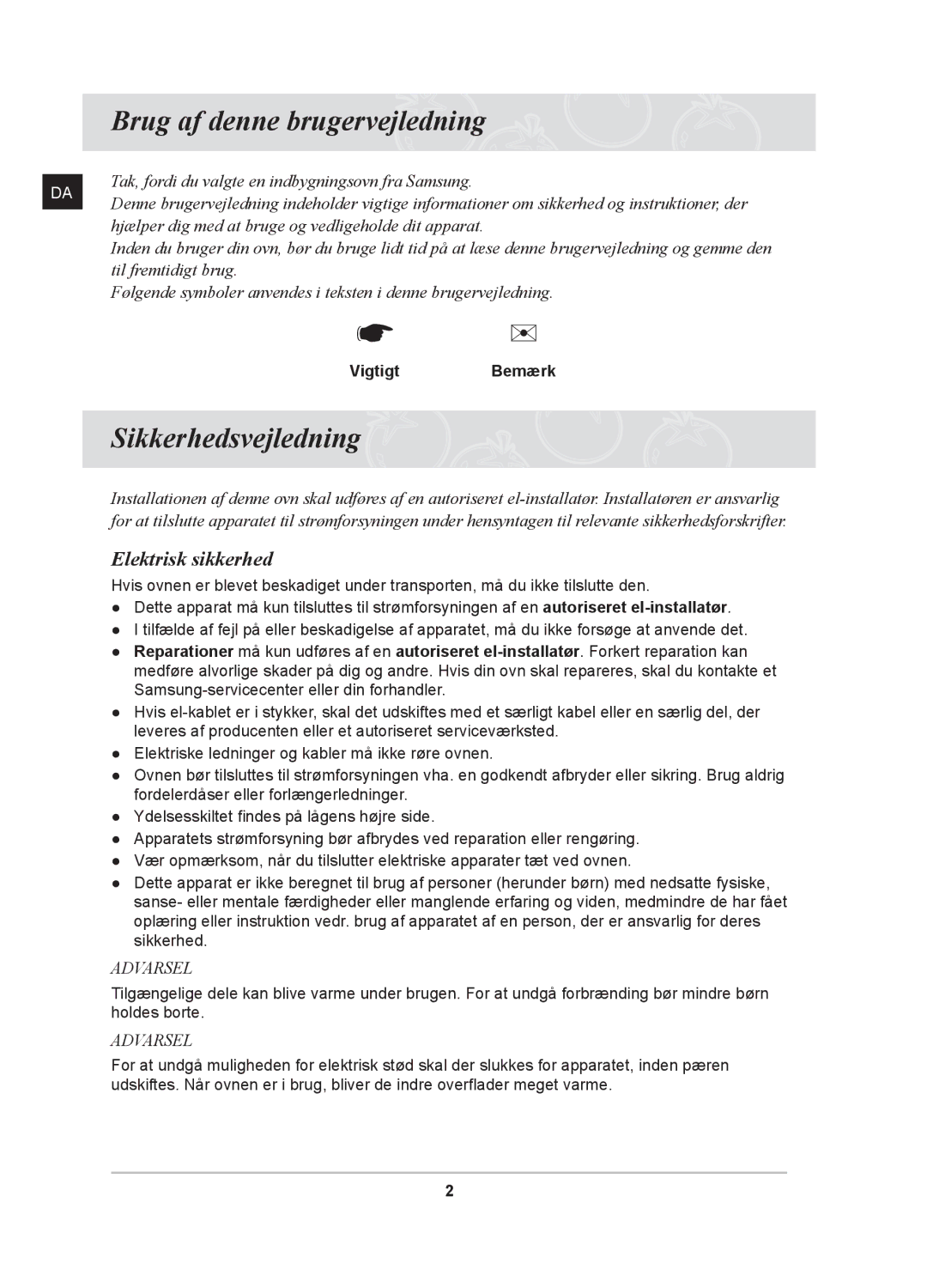 Samsung BT62TDBB/XEE manual Brug af denne brugervejledning, Sikkerhedsvejledning, Elektrisk sikkerhed, VigtigtBemærk 