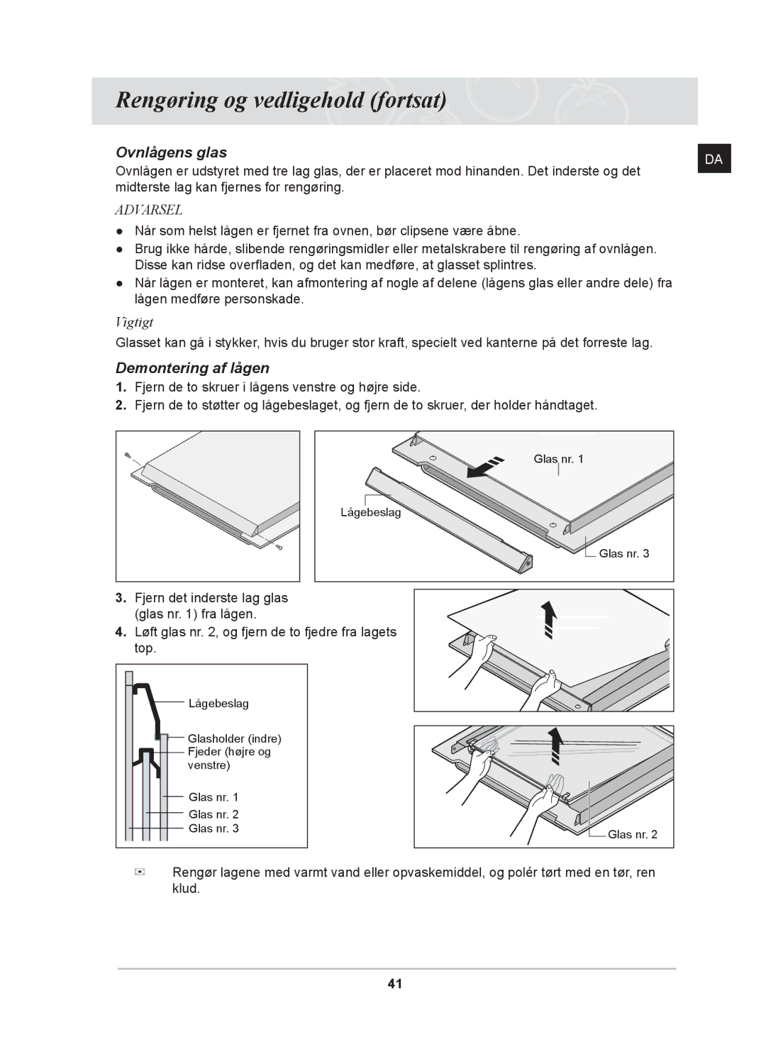 Samsung BT62TDBB/XEE manual Ovnlågens glas, Demontering af lågen 