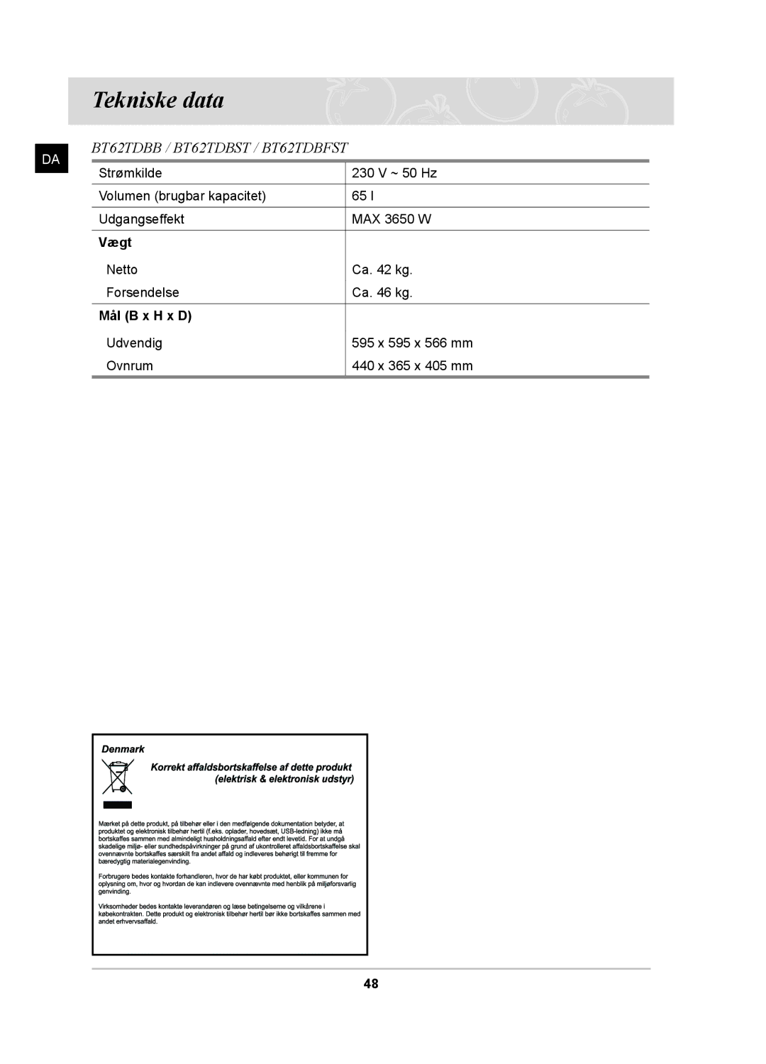 Samsung BT62TDBB/XEE manual Tekniske data, Vægt, Mål B x H x D 