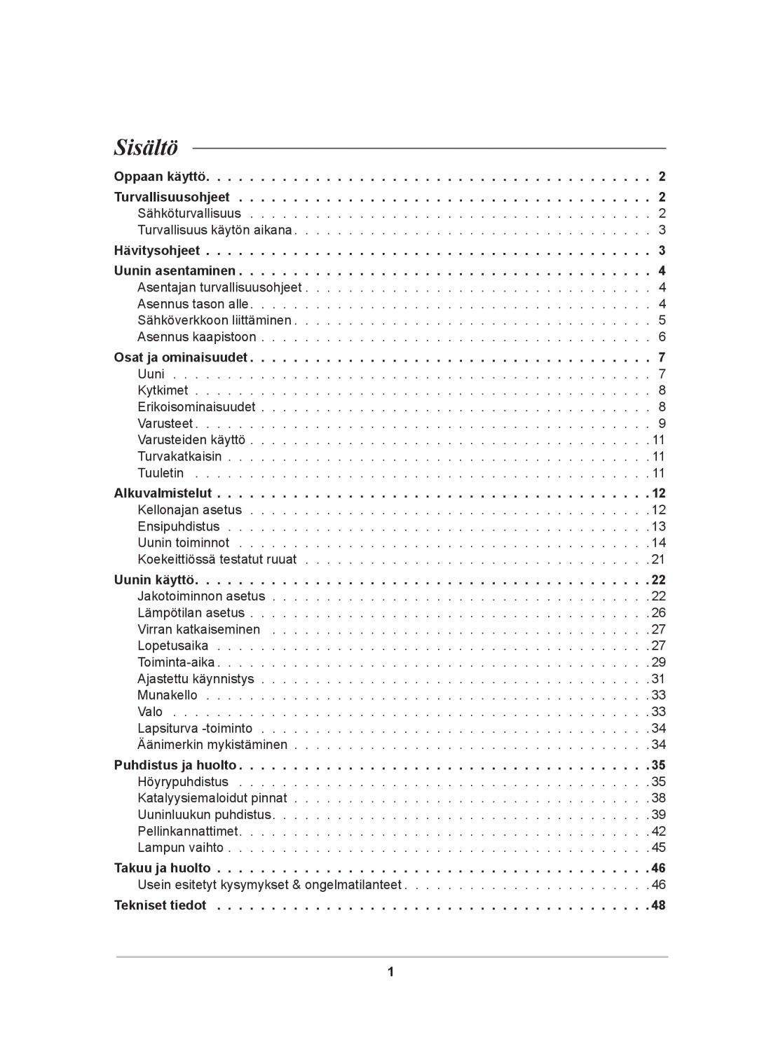 Samsung BT62TDBB/XEE manual Sisältö, Osat ja ominaisuudet, Alkuvalmistelut, Uunin käyttö 