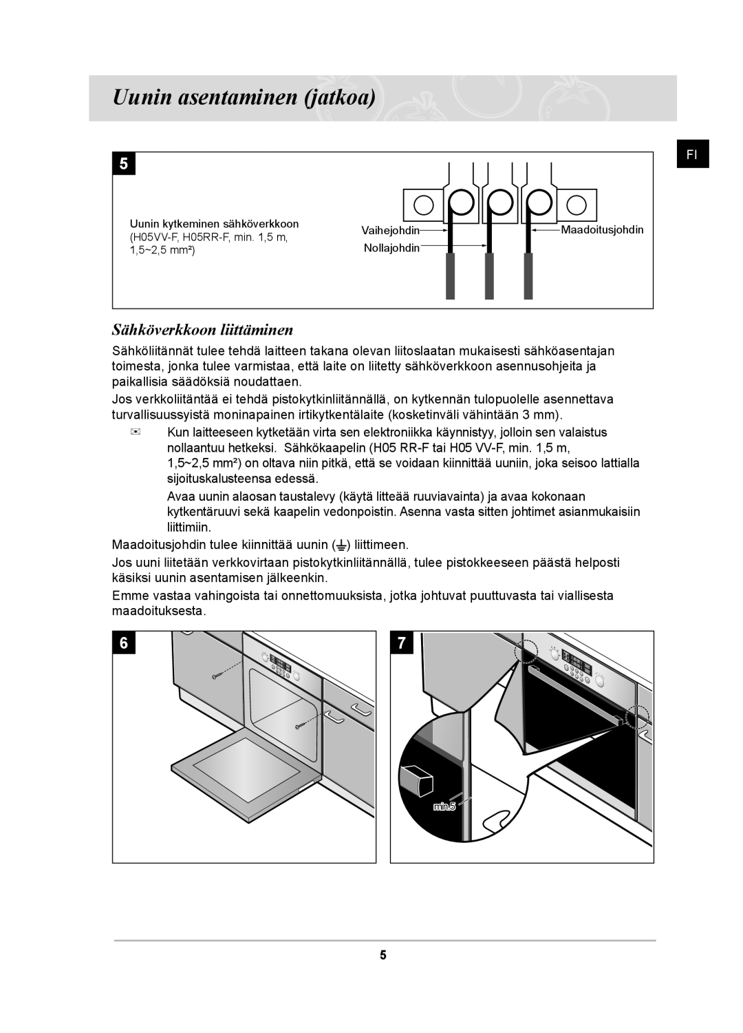 Samsung BT62TDBB/XEE manual Uunin asentaminen jatkoa, Sähköverkkoon liittäminen 