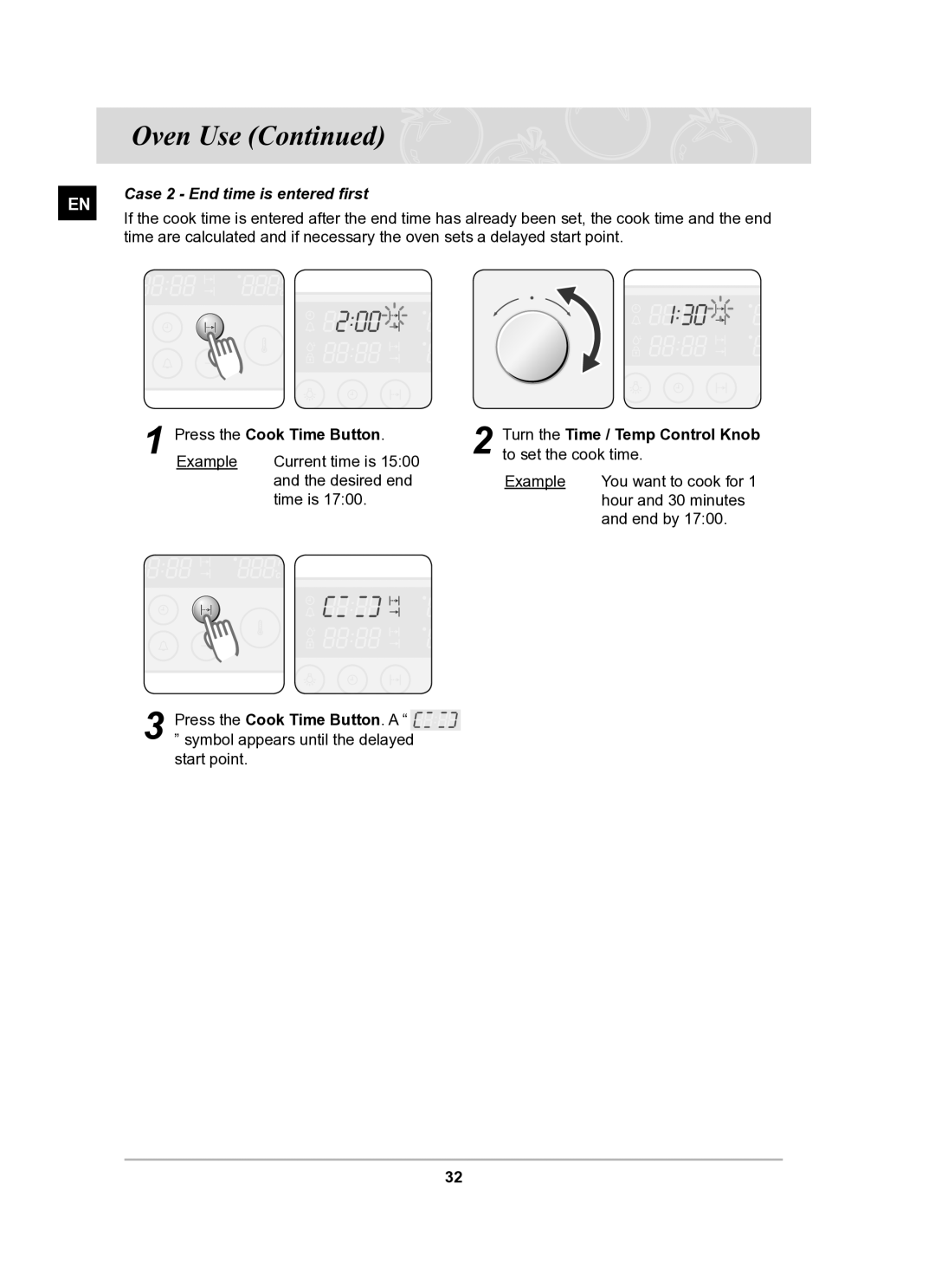 Samsung BT62TDBST/XEE manual Case 2 End time is entered first, Turn the Time / Temp Control Knob to set the cook time 