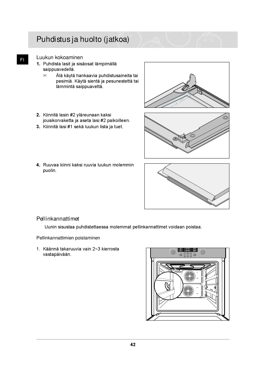 Samsung BT62TDBST/XEE manual Pellinkannattimet, Luukun kokoaminen 