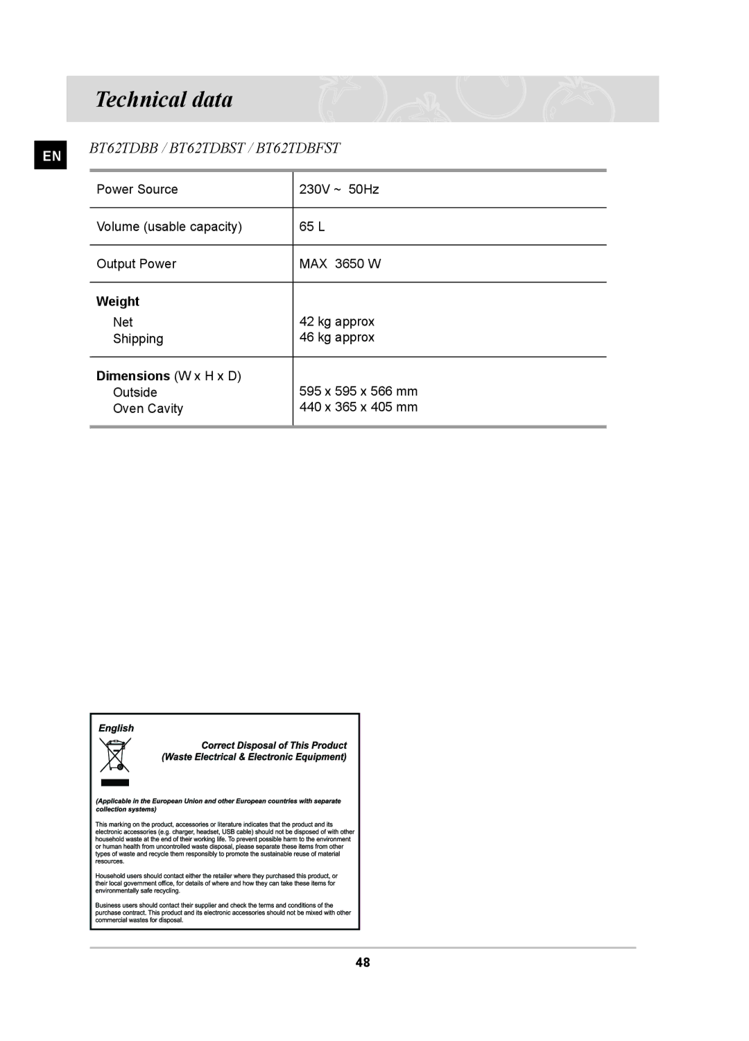 Samsung BT62TDBB/XEE, BT62TDBST/XEG, BT62TDBST/XEE manual Technical data, Weight, Dimensions W x H x D 