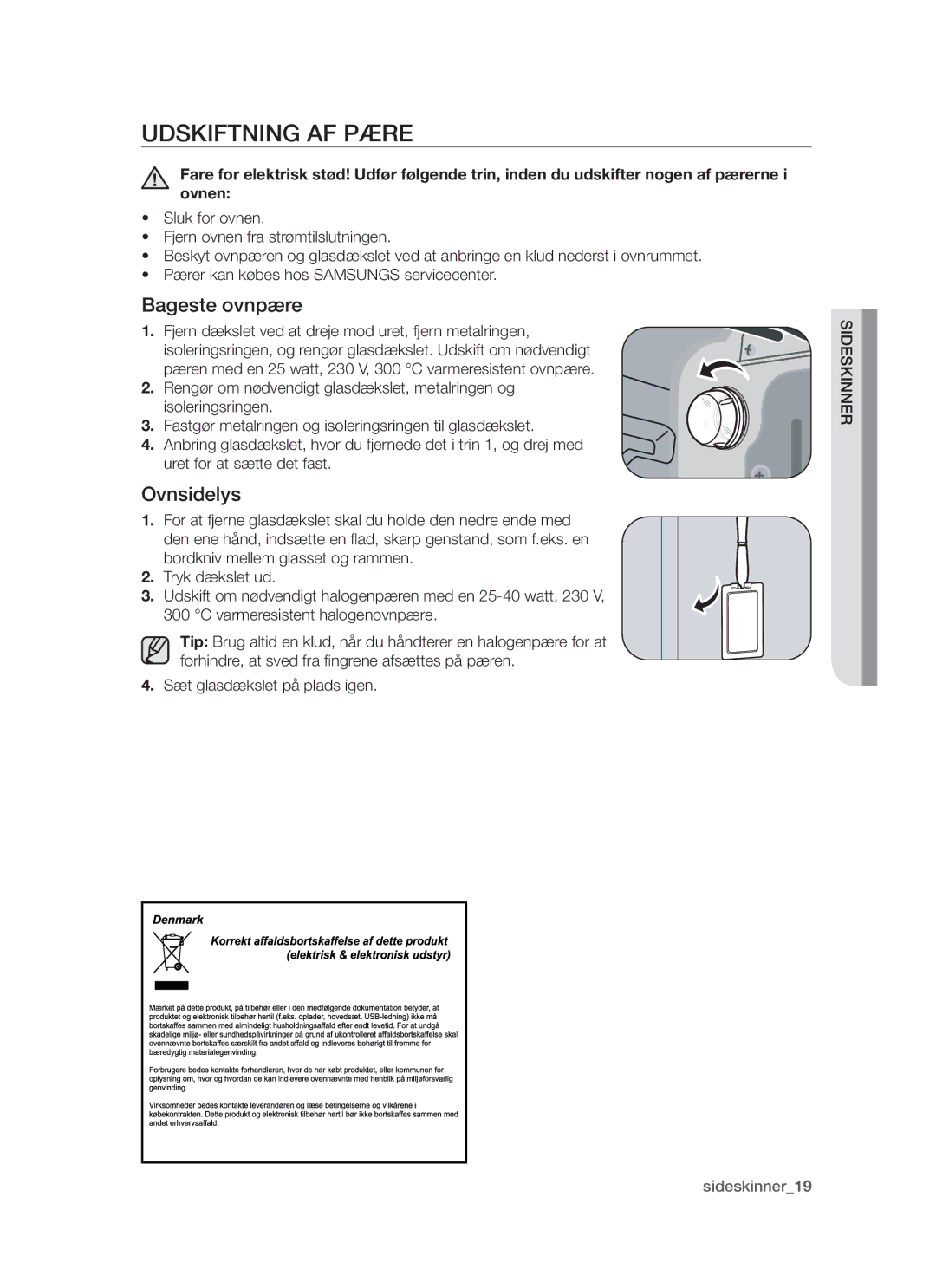 Samsung BT62TDBW/XEE manual Udskiftning af pære, Bageste ovnpære, Ovnsidelys 