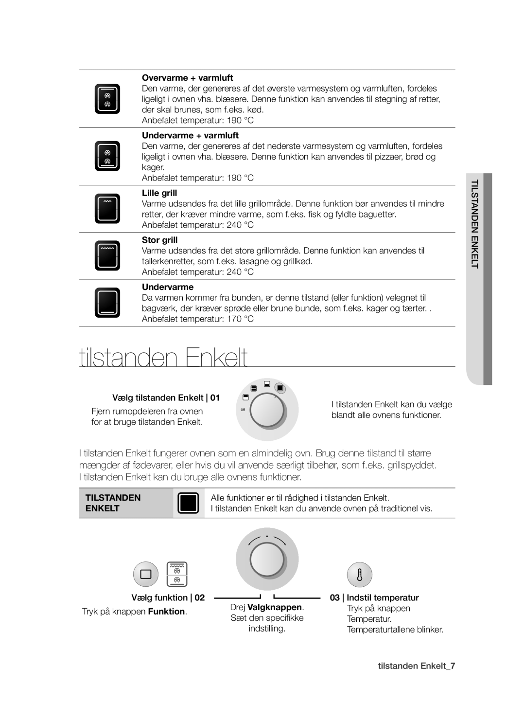 Samsung BT62TDBW/XEE manual Tilstanden Enkelt 