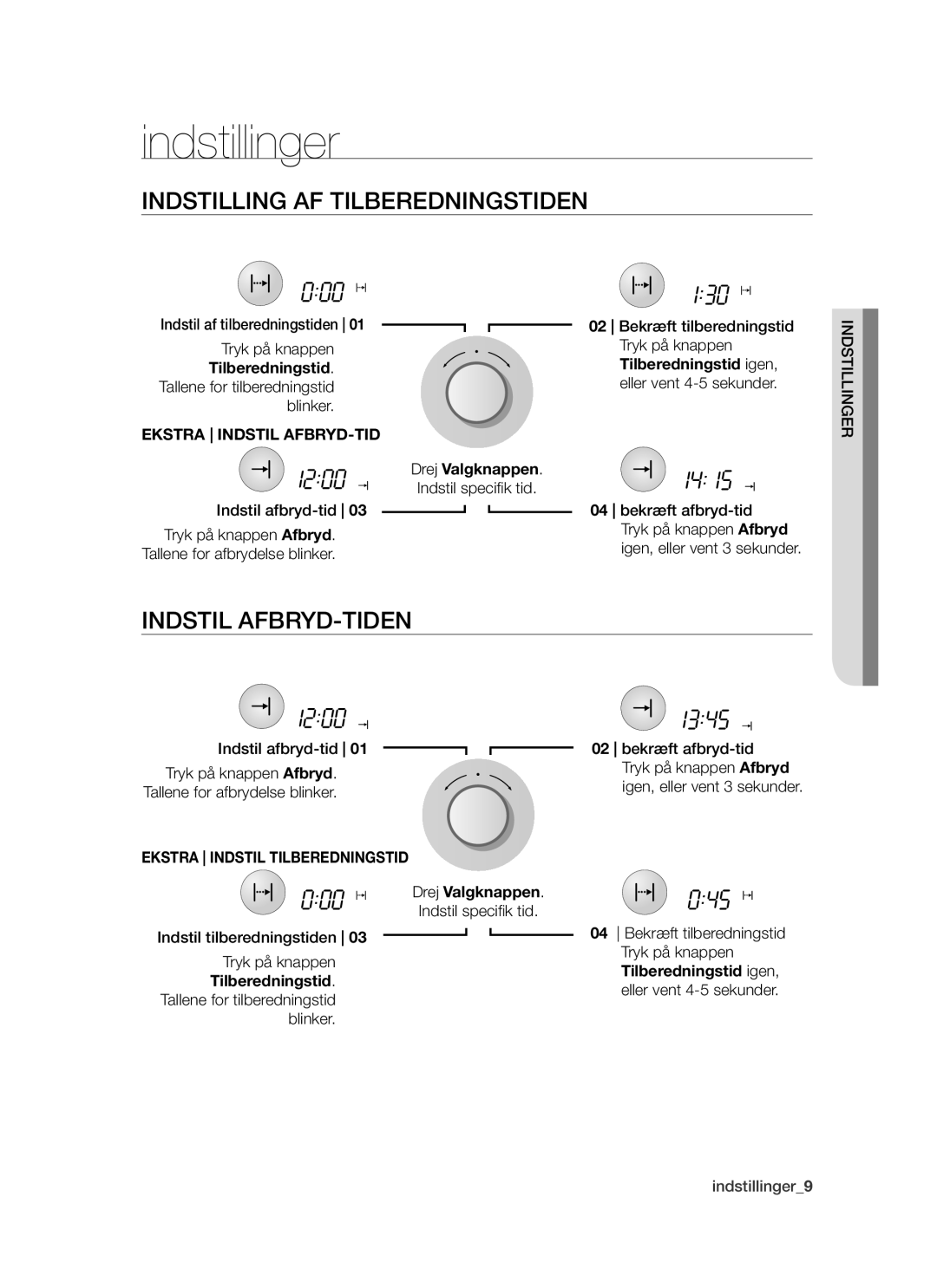 Samsung BT62TDBW/XEE Indstillinger, Indstilling af tilberedningstiden, Indstil AFBRYD-tiden, Ekstra Indstil AFBRYD-TID 