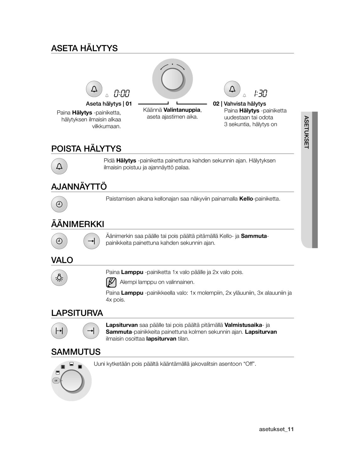 Samsung BT62TDBW/XEE manual Aseta hälytys, Poista hälytys, Ajannäyttö, Äänimerkki, Valo, Lapsiturva, Sammutus 