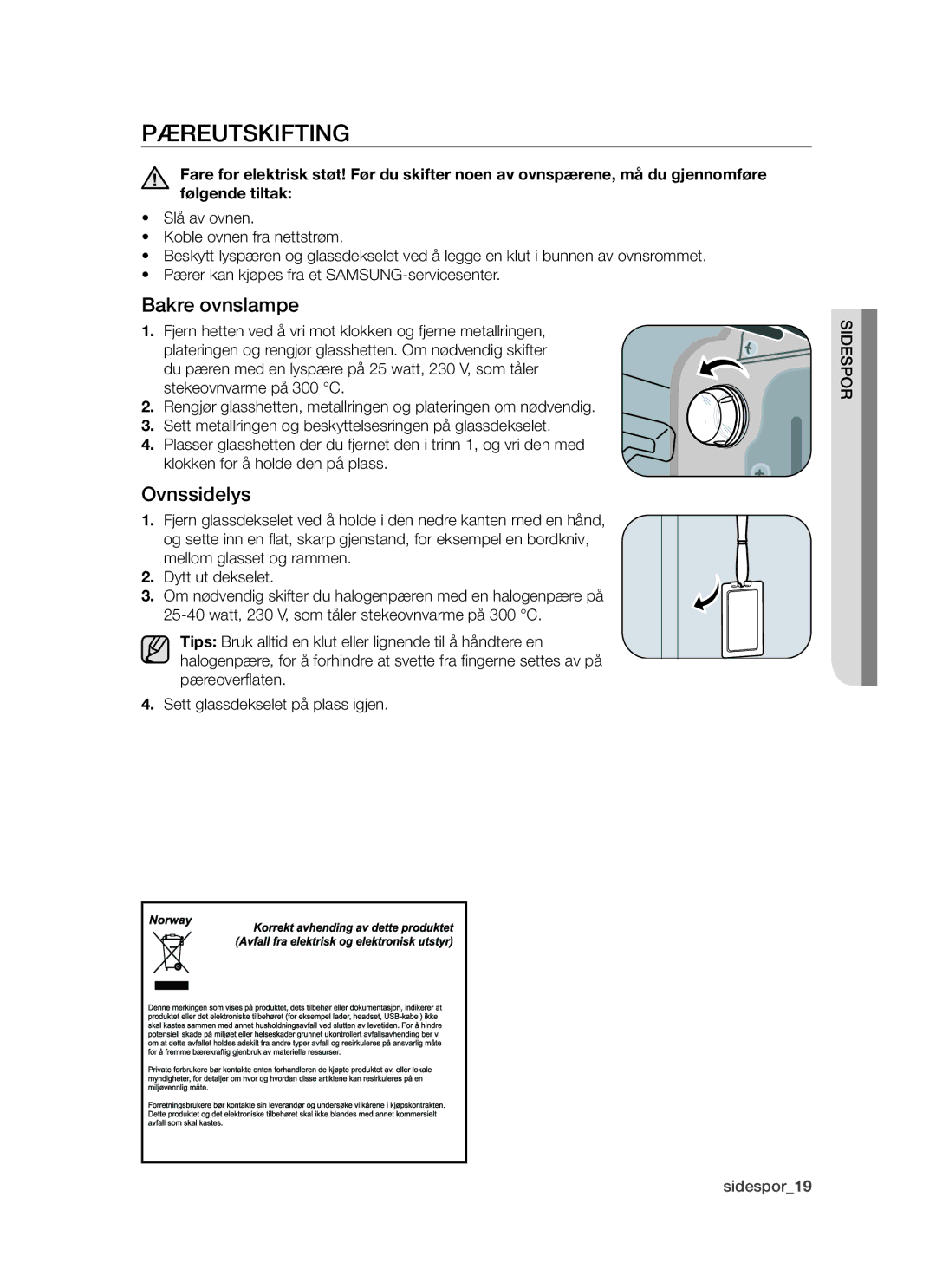 Samsung BT62TDBW/XEE manual Pæreutskifting, Bakre ovnslampe, Ovnssidelys 