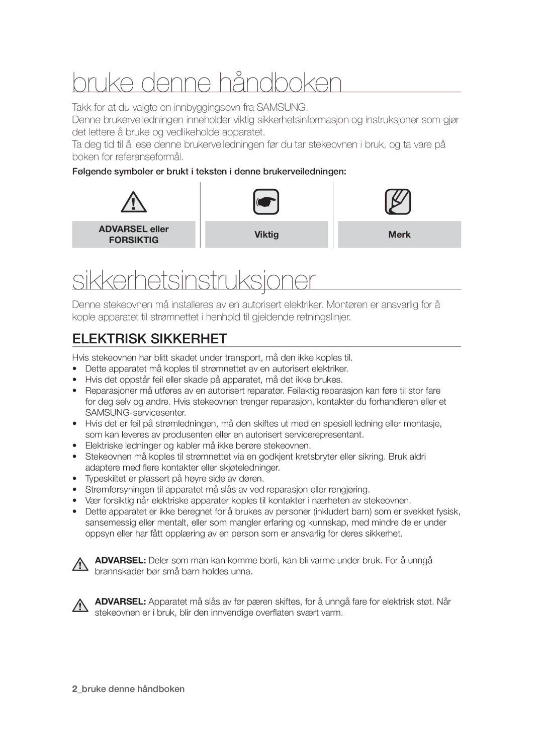 Samsung BT62TDBW/XEE manual Bruke denne håndboken, Sikkerhetsinstruksjoner, Elektrisk sikkerhet, Forsiktig, Viktig Merk 