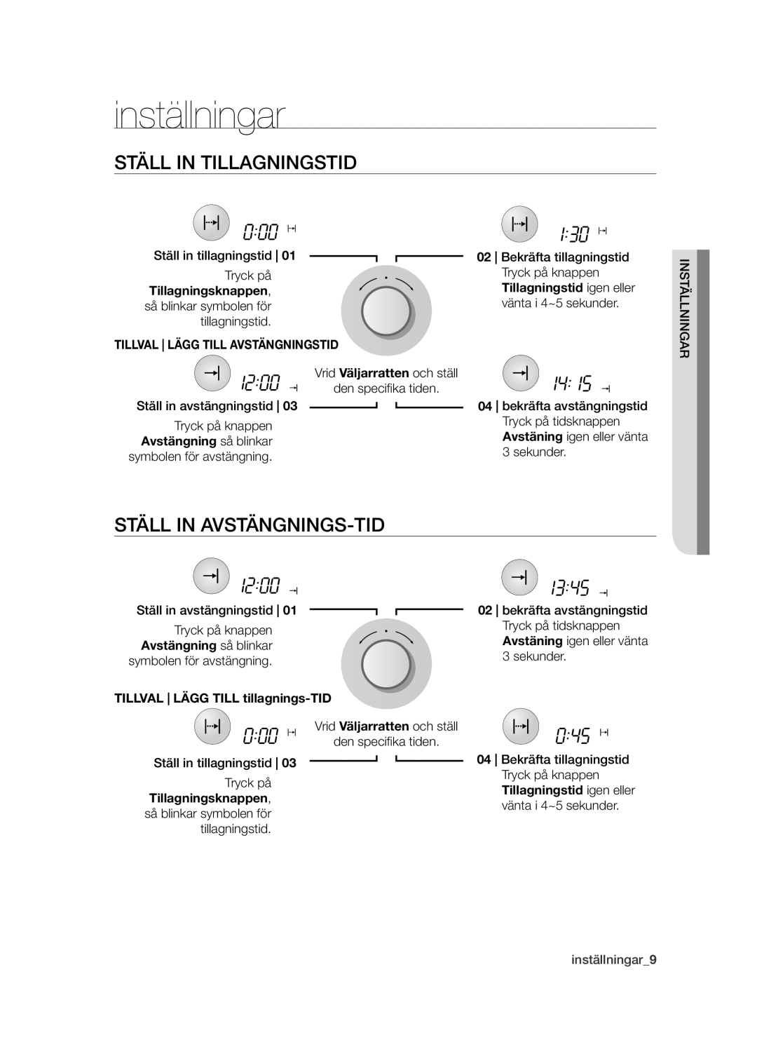 Samsung BT62TDBW/XEE Inställningar, Ställ in tillagningstid, Ställ in AVSTÄNGNINGS-tid, Tillval Lägg Till Avstängningstid 