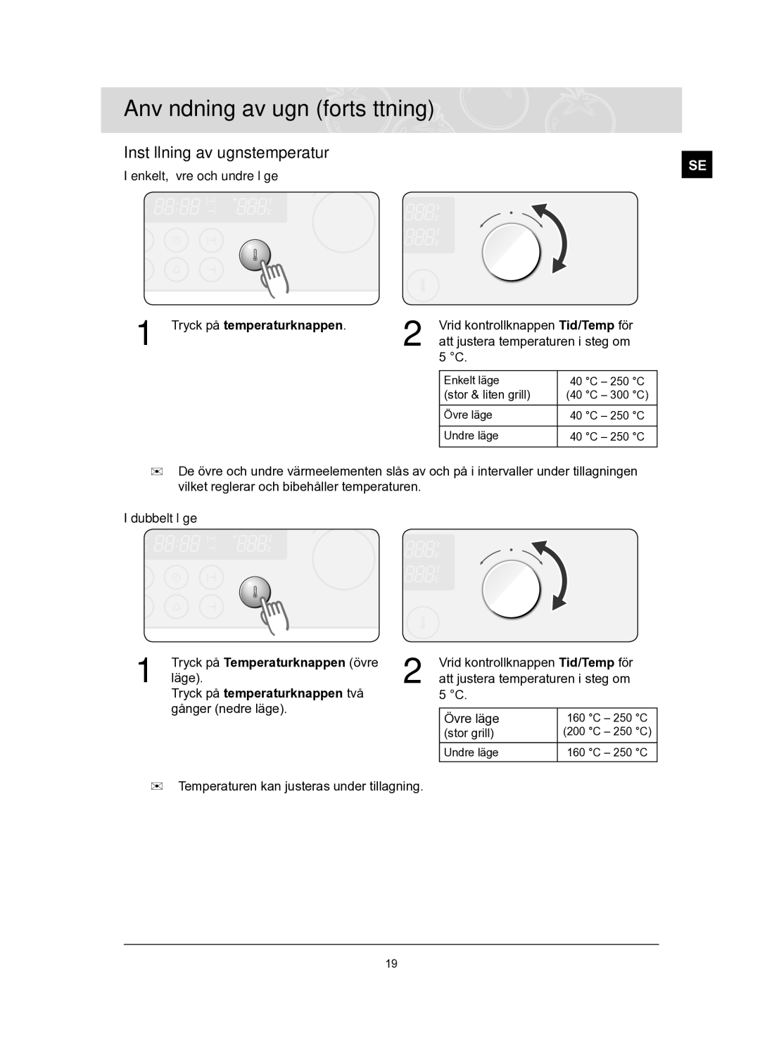 Samsung BT62TQBPST/XEE manual Inställning av ugnstemperatur, Enkelt, övre och undre läge, Tryck på temperaturknappen 