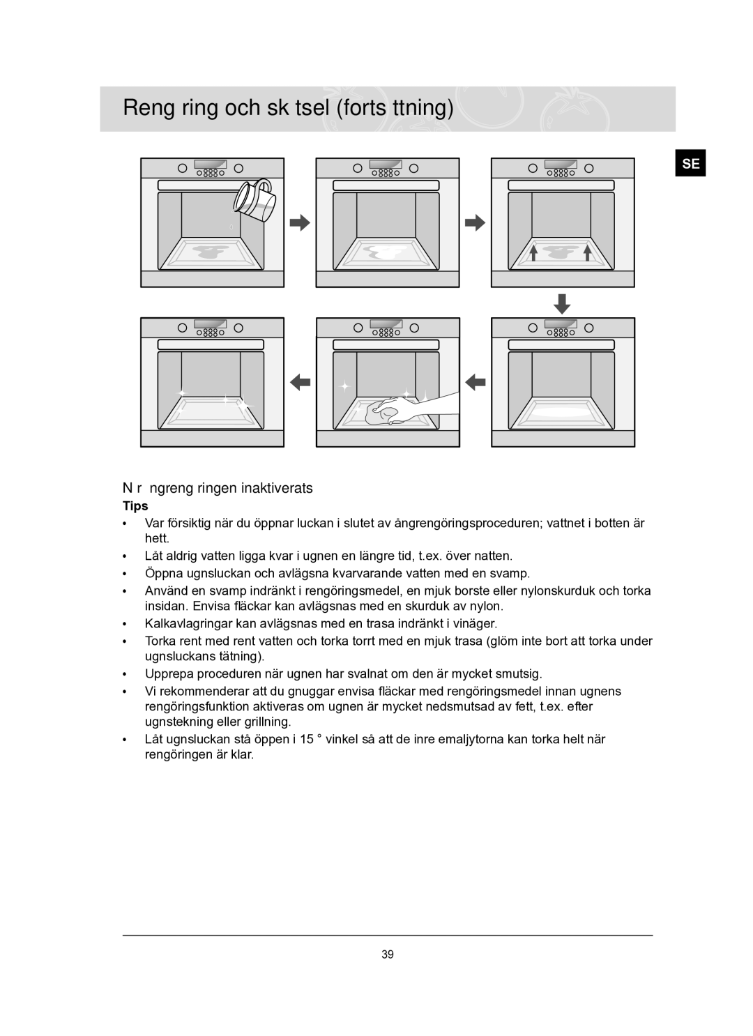 Samsung BT62TQBPST/XEE manual När ångrengöringen inaktiverats, Tips 