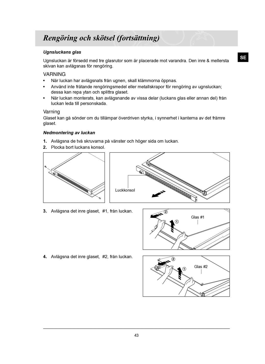 Samsung BT62TQBPST/XEE manual Ugnsluckans glas, Nedmontering av luckan 