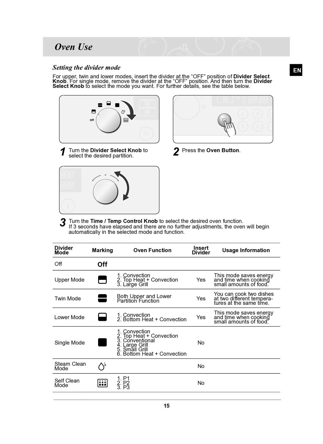 Samsung BT62TQBPST/XEE manual Oven Use, Setting the divider mode, Turn the Divider Select Knob to 