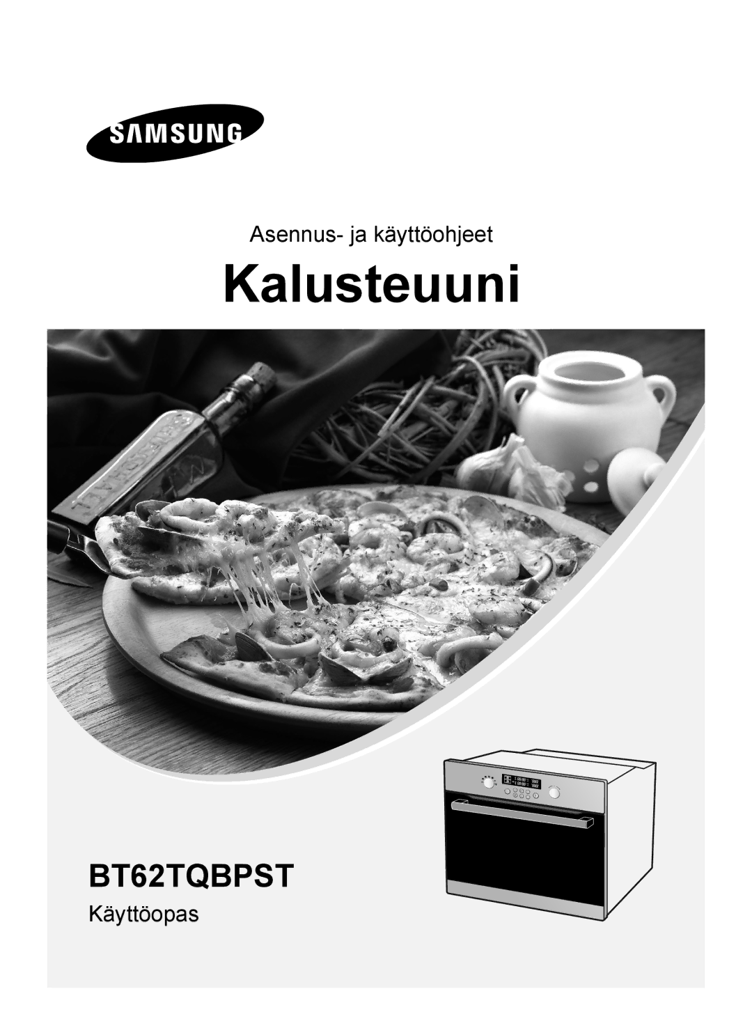 Samsung BT62TQBPST/XEE manual Kalusteuuni 