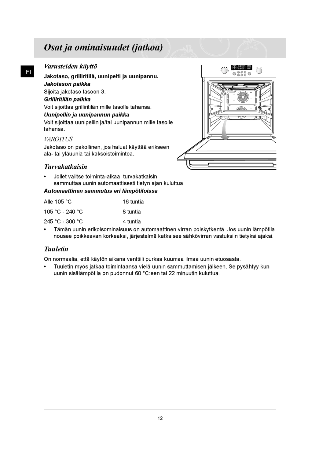 Samsung BT62TQBPST/XEE manual Varusteiden käyttö, Turvakatkaisin, Tuuletin 