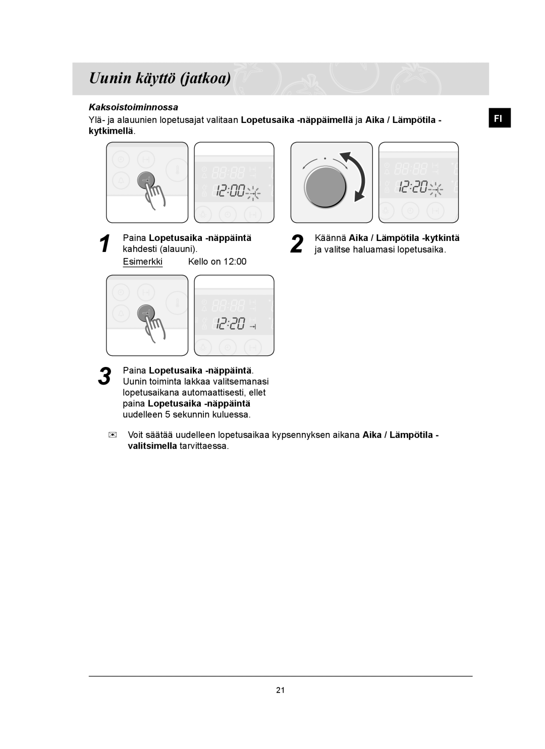 Samsung BT62TQBPST/XEE manual Uunin toiminta lakkaa valitsemanasi 