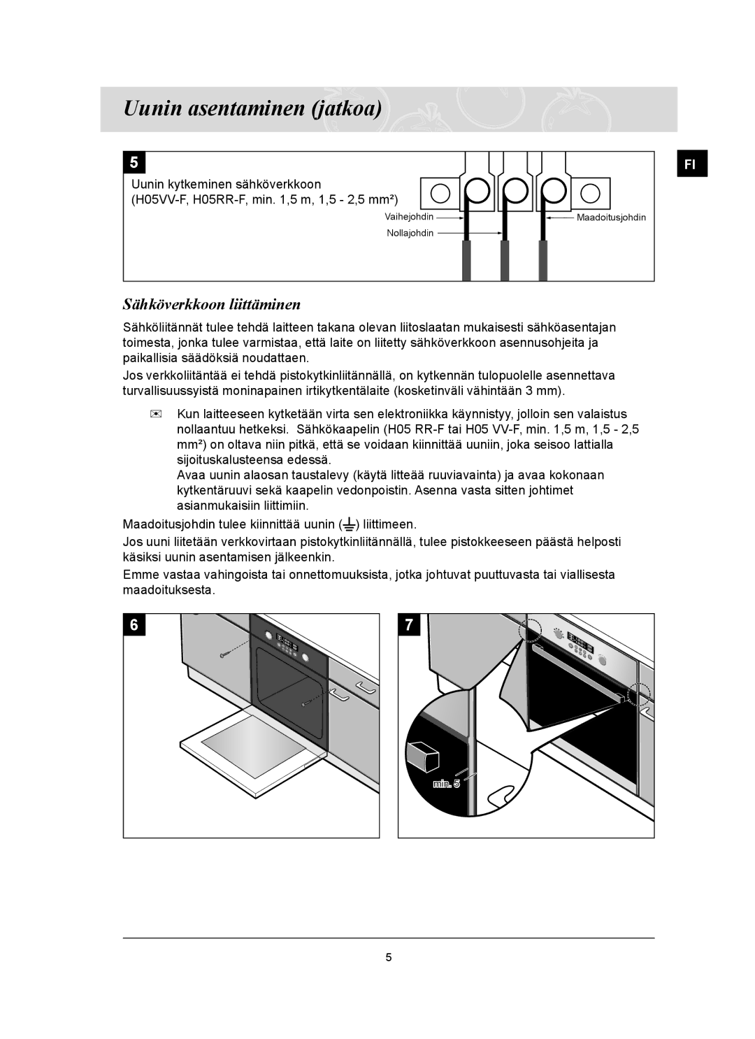 Samsung BT62TQBPST/XEE manual Uunin asentaminen jatkoa, Sähköverkkoon liittäminen 