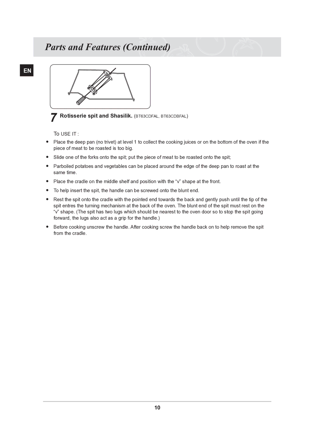 Samsung BT63CDAL/BOL manual Rotisserie spit and Shasilik. BT63CDFAL, BT63CDBFAL 