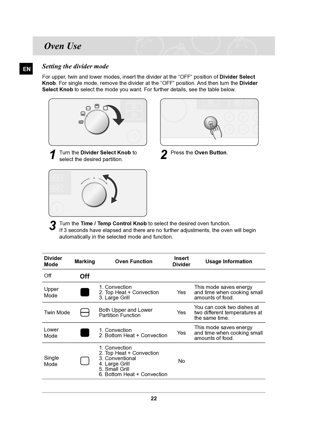 Samsung BT63CDAL/BOL manual Oven Use, Setting the divider mode, Turn the Divider Select Knob to 