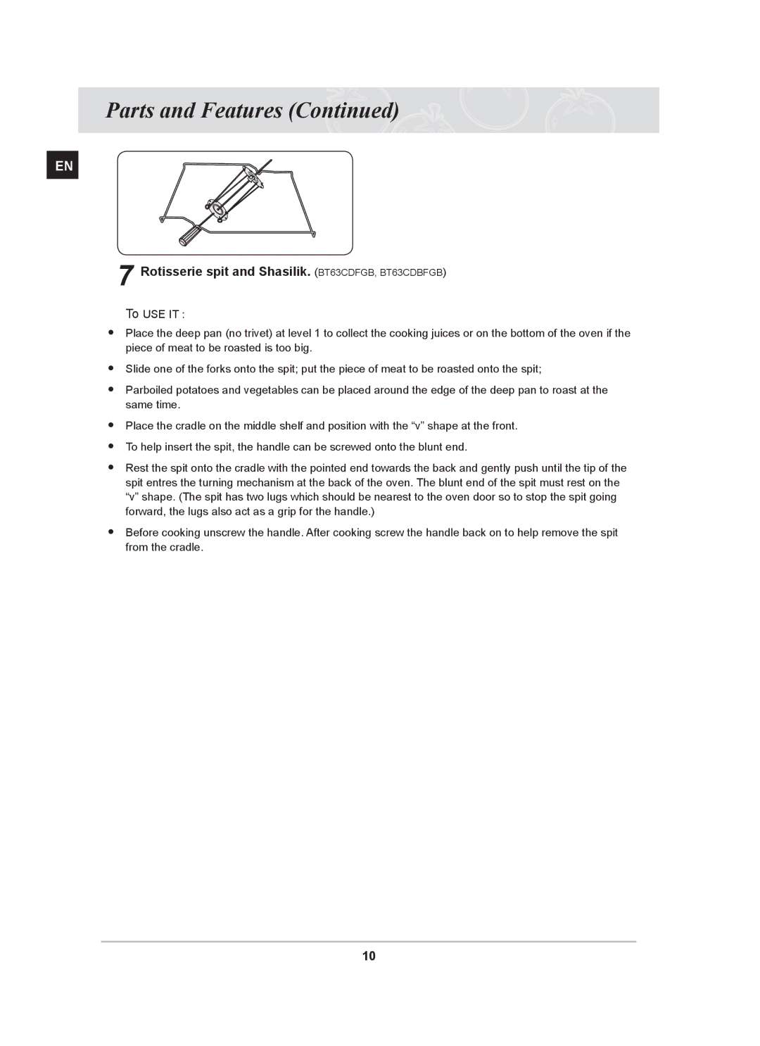 Samsung BT63CDGB/BOL manual Rotisserie spit and Shasilik.. BT63CDFGB, BT63CDBFGB 