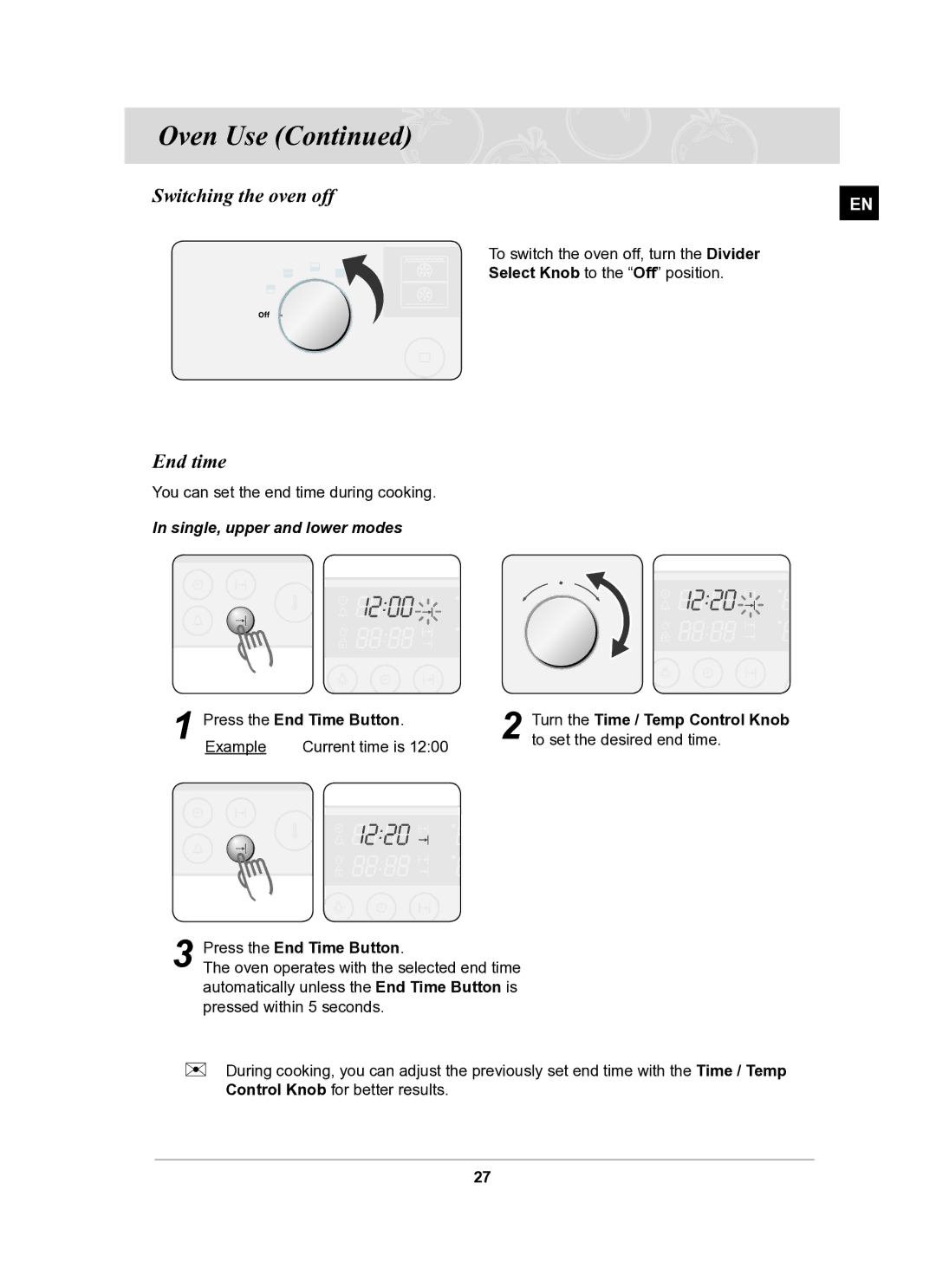 Samsung BT63FDST/SLI manual Switching the oven off, End time, Single, upper and lower modes, Press the End Time Button 