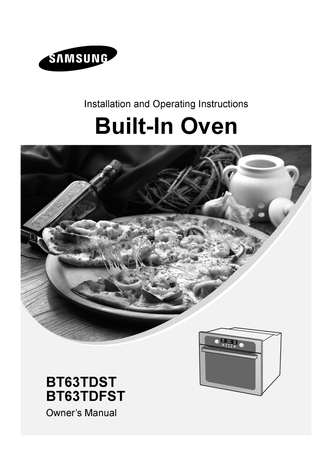 Samsung BT63TDFST/XEH, BT63TDFST/BOL manual Built-In Oven 