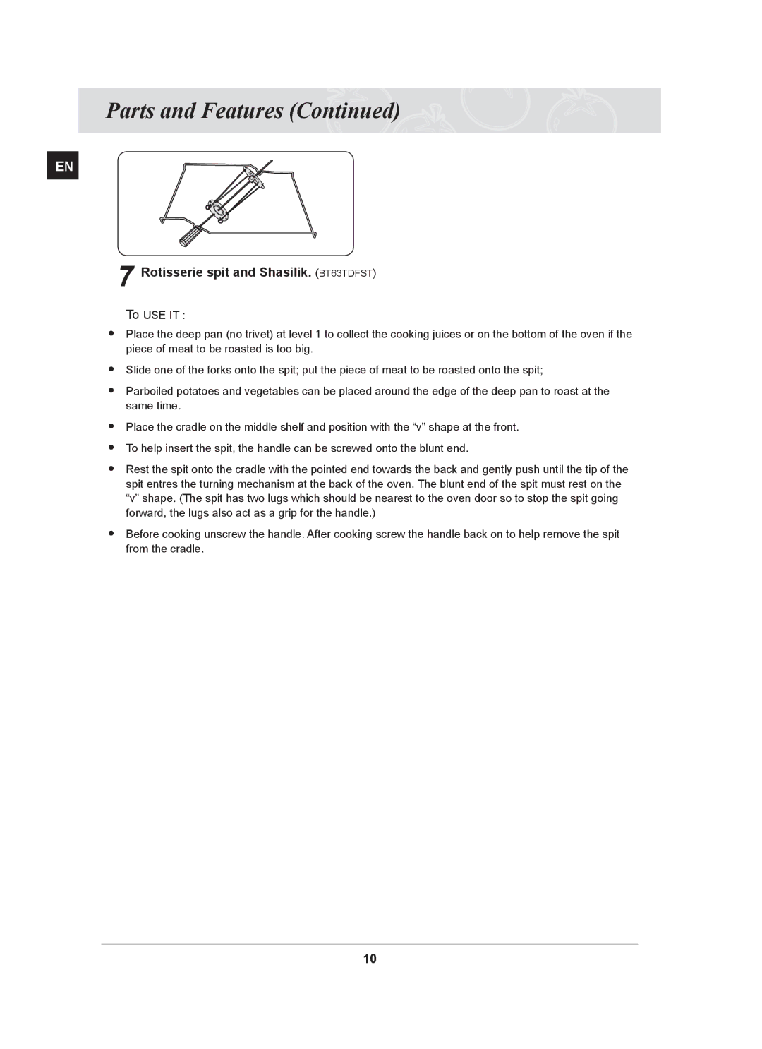 Samsung BT63TDFST/BOL, BT63TDFST/XEH manual Rotisserie spit and Shasilik.. BT63TDFST 